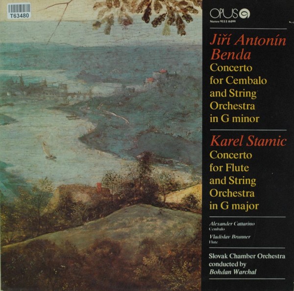 Georg Anton Benda, Carl Stamitz, Alexander Cattarino, Vladislav Brunner: Concerto For Cembalo And St