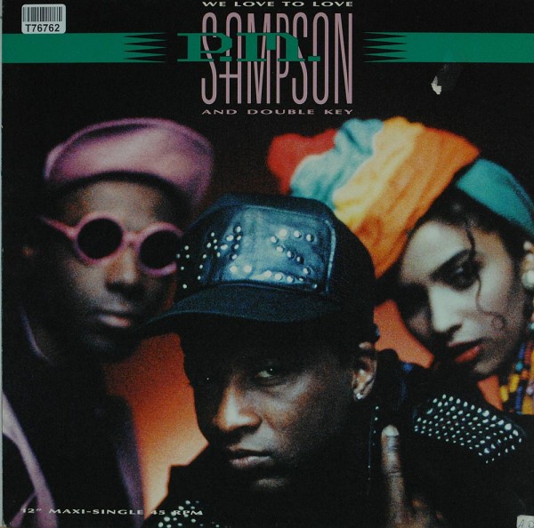 P.M. Sampson &amp; Double Key: We Love To Love