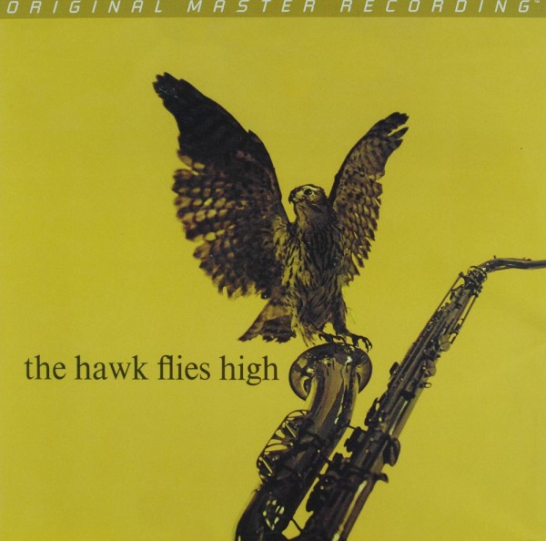 Coleman Hawkins: The Hawk Flies High
