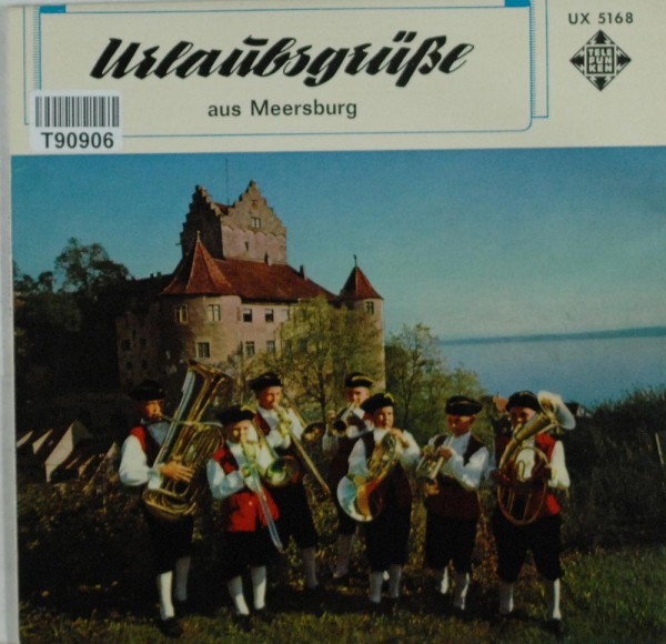 Knabenmusik Meersburg: Urlaubsgrüße Aus Meersburg