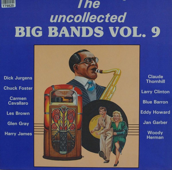 Various: The Uncollected Big Bands Vol. 9