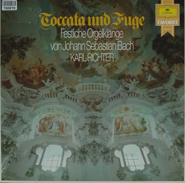 Johann Sebastian Bach, Karl Richter: Toccata Und Fuge - Festliche Orgelklänge