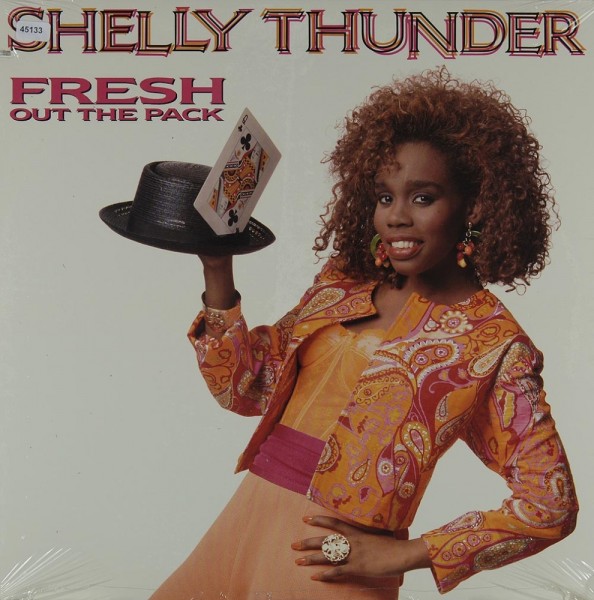 Thunder, Shelly: Fresh out the Pack