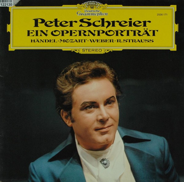 Peter Schreier: Ein Opernporträt, Händel, Mozart, Weber, R.Strauss
