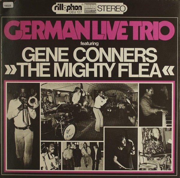 German Live Trio feat. Gene Conners: The Mighty Flea