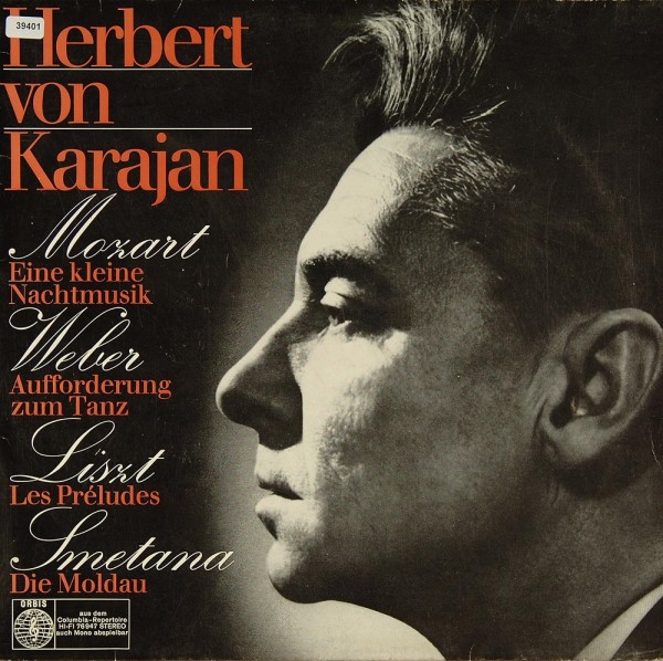 Karajan: Karajan dirigiert Mozart / Weber / Liszt / Smetana