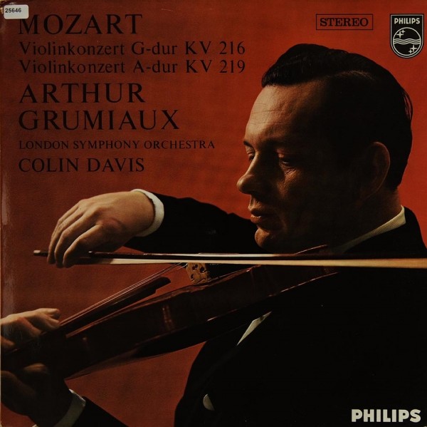 Mozart: Violinkonzert G-dur KV 216 / A-dur KV 219
