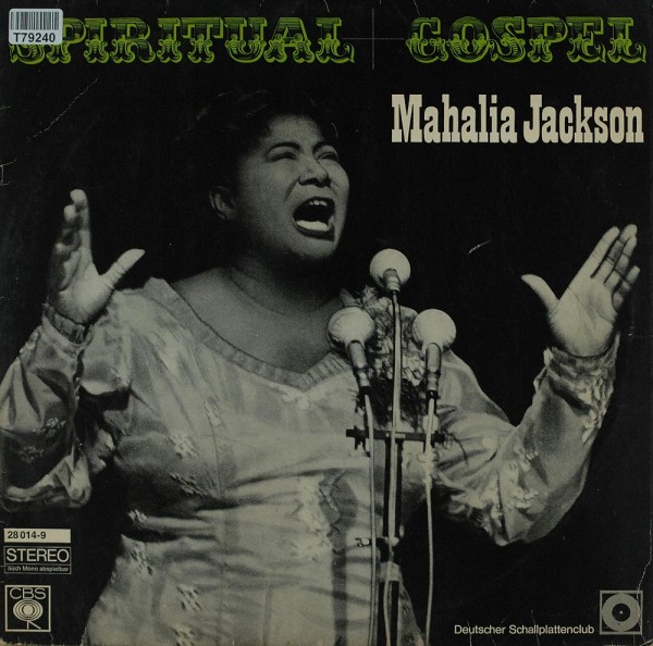 Mahalia Jackson: Spiritual Gospel