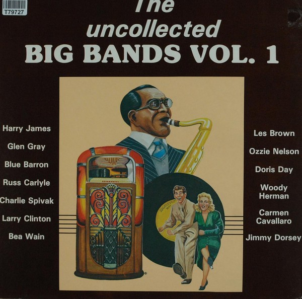 Various: The Uncollected Big Bands Vol. 1