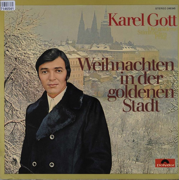 Karel Gott: Weihnachten In Der Goldenen Stadt