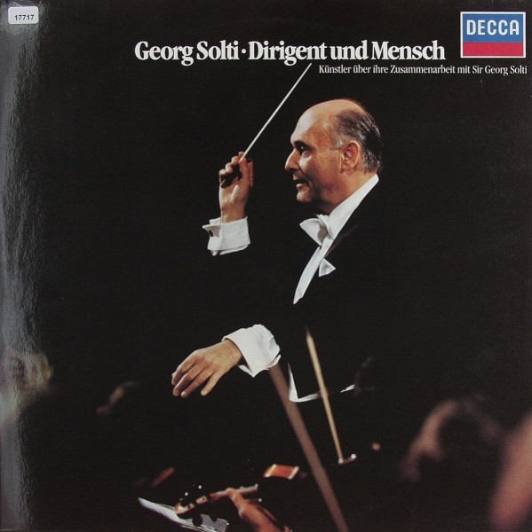 Verschiedene: Georg Solti - Dirigent und Mensch
