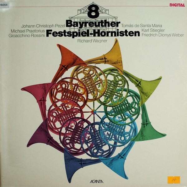 Wagner / Stiegler / Pezel / Weber: 8 Bayreuther Festspielhornisten