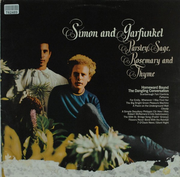 Simon &amp; Garfunkel: Parsley, Sage, Rosemary And Thyme