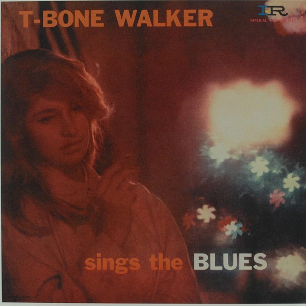T-Bone Walker: Sings The Blues