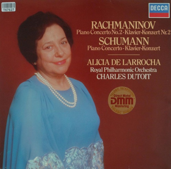 Alicia De Larrocha, The Royal Philharmonic : Schuman Piano Concerto - Rachmaninov Piano Concerto No.