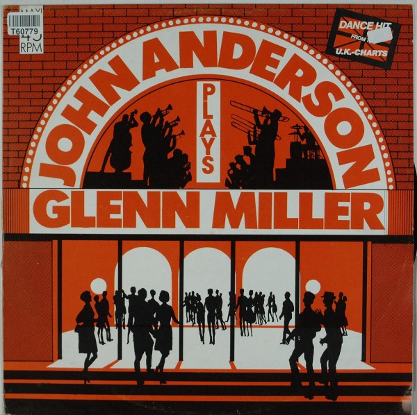 The John Anderson Band: John Anderson Plays Glenn Miller
