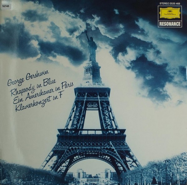 Gershwin: Rhapsody in Blue / Amerik. in Paris / Konzert in F