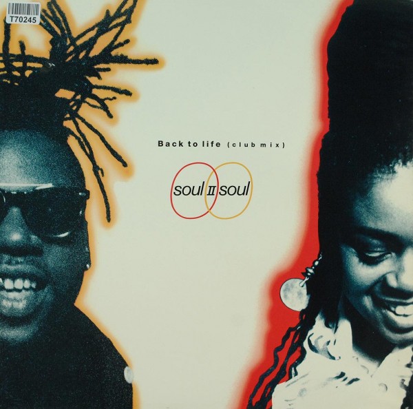 Soul II Soul: Back To Life (Club Mix)