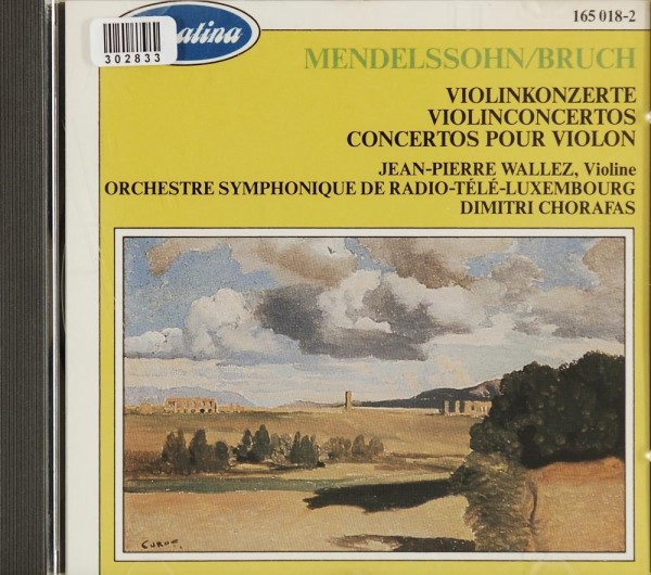 Mendelssohn / Bruch: Violinkonzerte