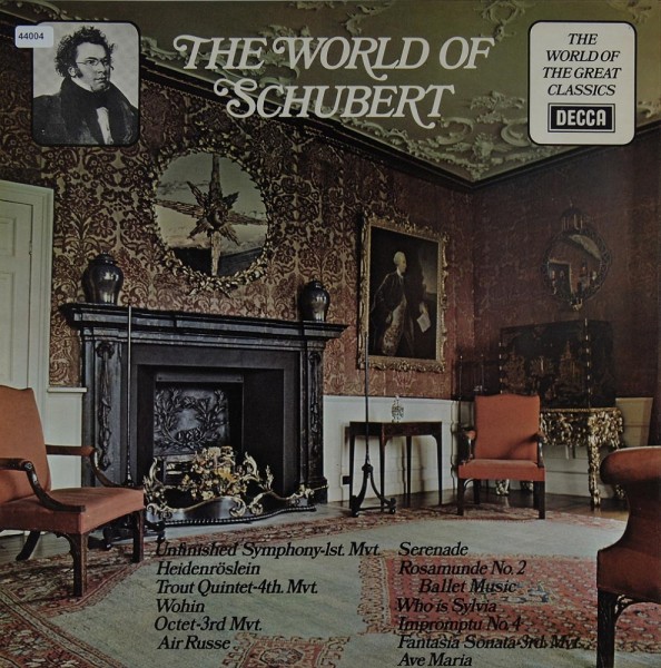 Schubert: The World of Schubert