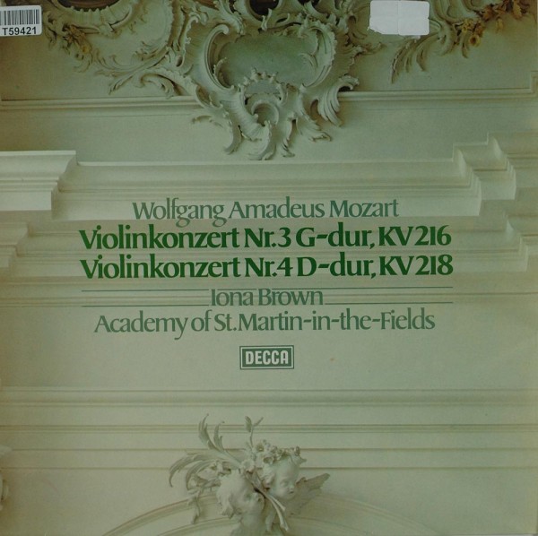 Wolfgang Amadeus Mozart / Iona Brown, The Academy Of St. Martin-in-the-Fields: Violinkonzert Nr. 3 G
