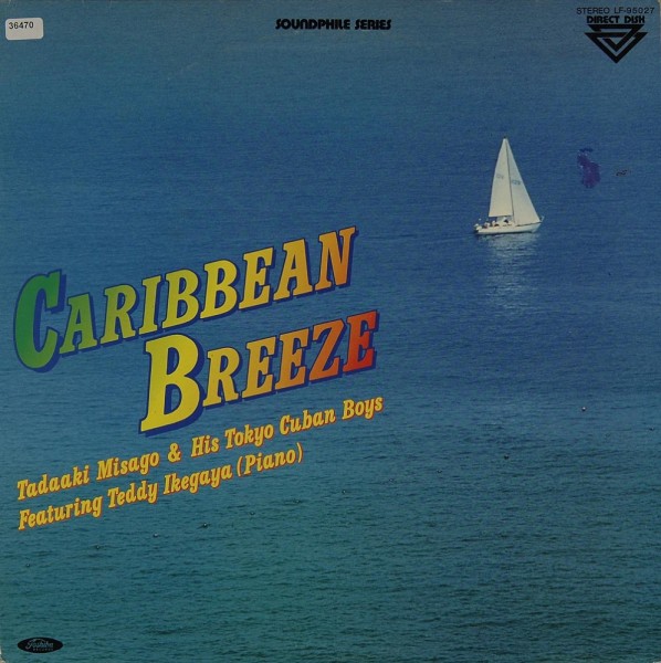 Misago, Tadaaki &amp; his Tokyo Cuban Boys: Caribbean Breeze