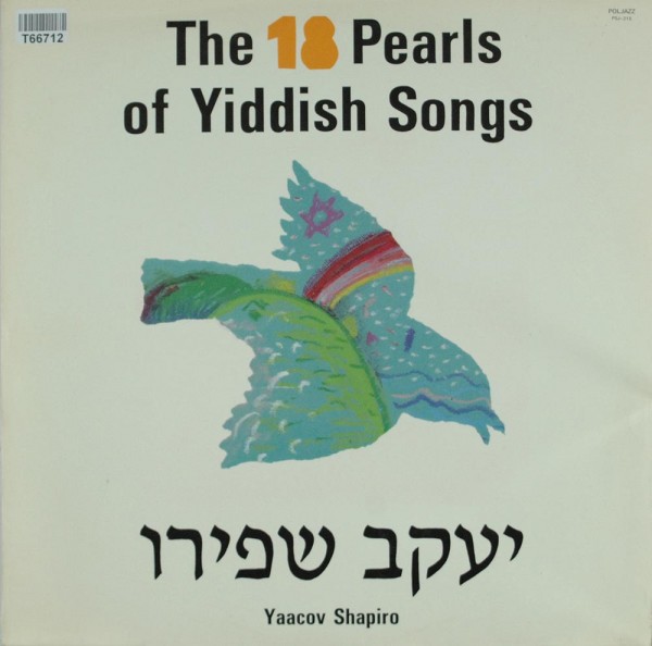 Yaacov Shapiro: The 18 Pearls Of Yiddish Songs