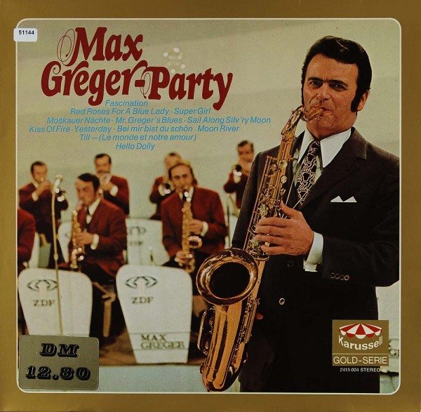 Greger, Max: Max-Greger-Party