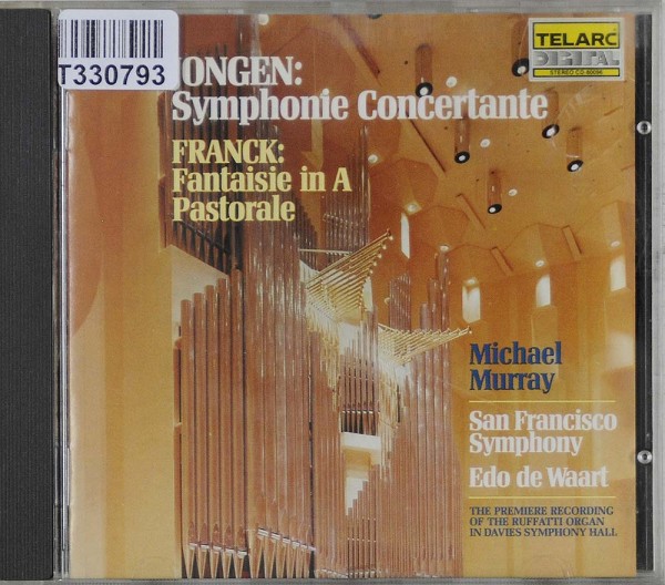 Joseph Jongen, César Franck - Michael Murray: Symphonie Concertante • Fantasie • Pastorale