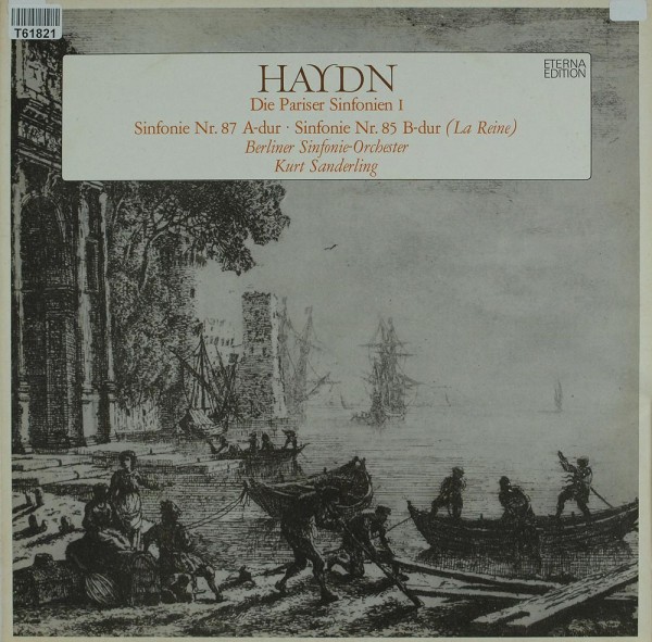 Joseph Haydn, Berliner Sinfonie Orchester, Kurt Sanderling: Die Pariser Sinfonien I
