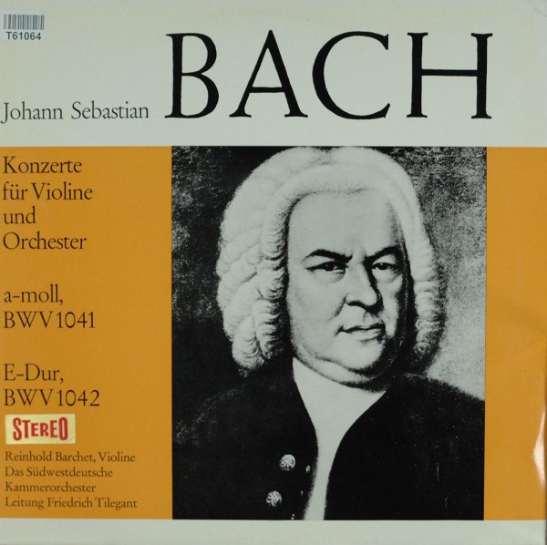 Johann Sebastian Bach, Reinhold Barchet, Südwestdeutsches Kammerorchester: Konzert Für Violine Und O