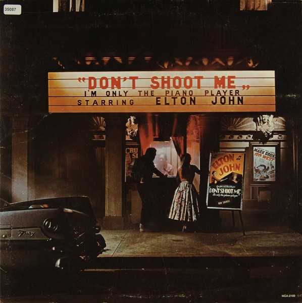 John, Elton: Don´t shoot me - I´m only the Piano Player