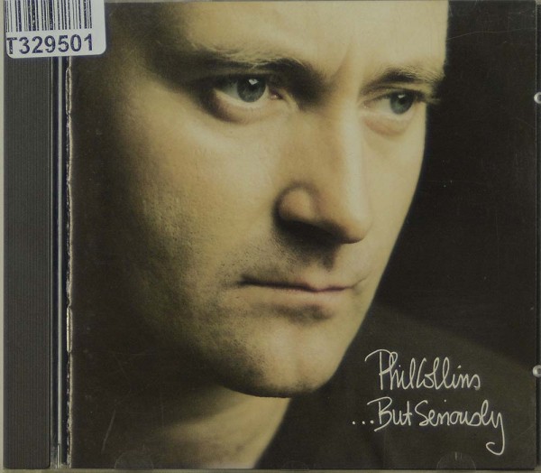 Phil Collins: ...But Seriously