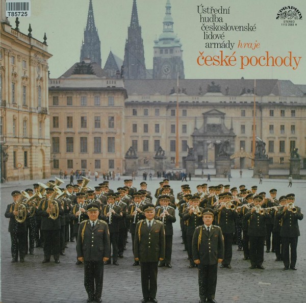 Ústřední Hudba Československé Lidové Armády: České Pochody