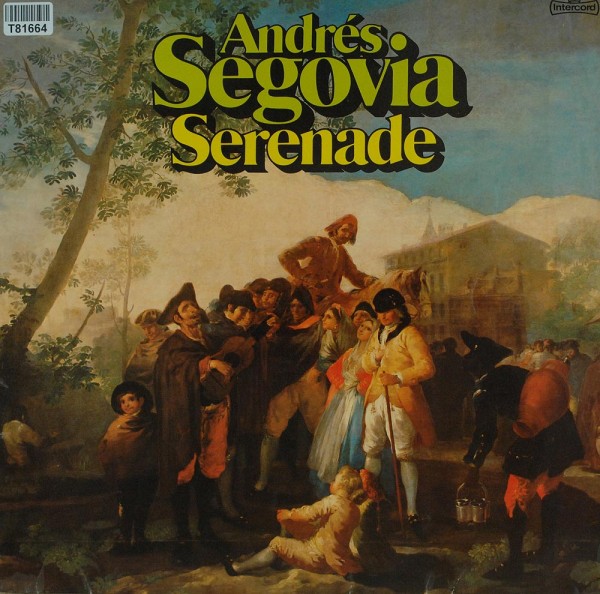 Andrés Segovia: Serenade