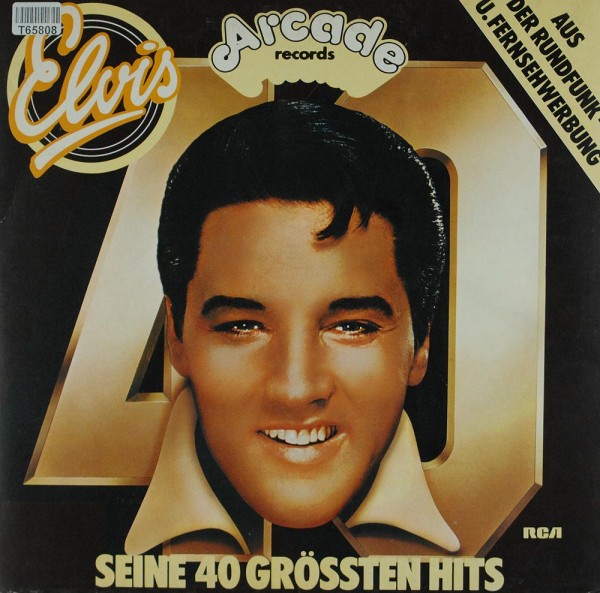 Elvis Presley: Seine 40 Grössten Hits