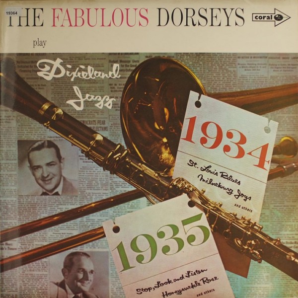 Dorsey Brothers Orchestra, The: The Fabulous Dorseys play Dixieland Jazz 1934-1935