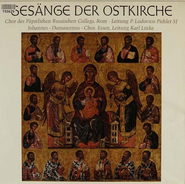 Choir Of The Papal Russian College, Rome / The Johannes-Damascenus Choir Of Essen: Gesänge Der Ostki