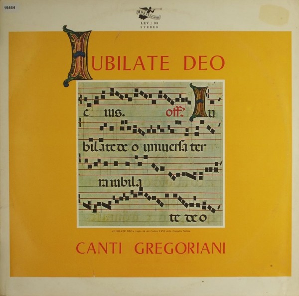 Verschiedene: Jubilate Deo - Canti Gregoriani