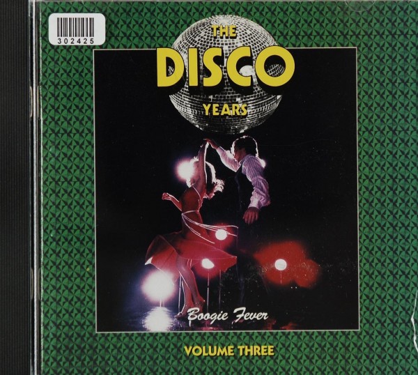 Various: The Disco Years, Vol. 3: Boogie Fever