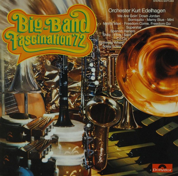 Orchester Kurt Edelhagen: Big Band Fascination &#039;72