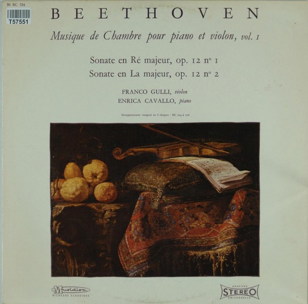 Ludwig van Beethoven, Franco Gulli, Enrica Cavallo: Musique De Chambre Pour Piano Et Violon, Vol. I