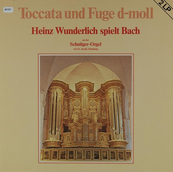Wunderlich, Heinz: Heinz Wunderlich spielt Bach (Toccata &amp; Fuge)