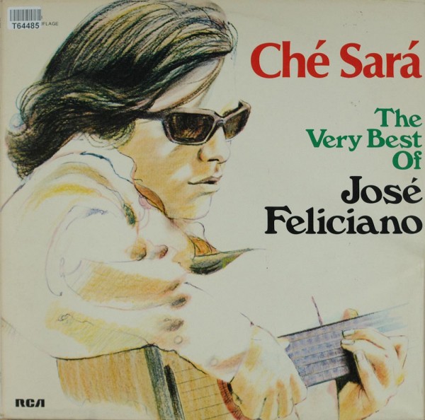 José Feliciano: Ché Sará - The Very Best Of José Feliciano