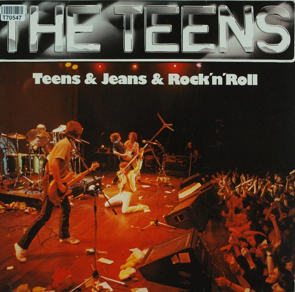 The Teens: Teens &amp; Jeans &amp; Rock &#039;n&#039; Roll