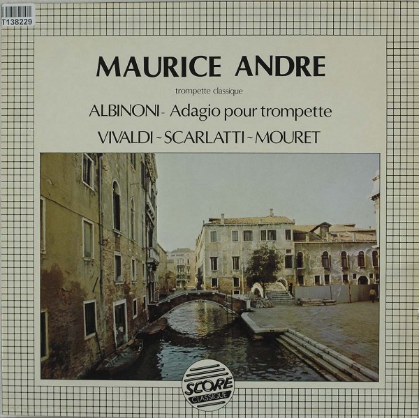 Maurice André: Albinoni - Adagio Pour Trompette / Vivaldi / Scarlatti /