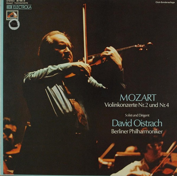 Wolfgang Amadeus Mozart - David Oistrach, Be: Violinkonzerte Nr.2 Und Nr.4