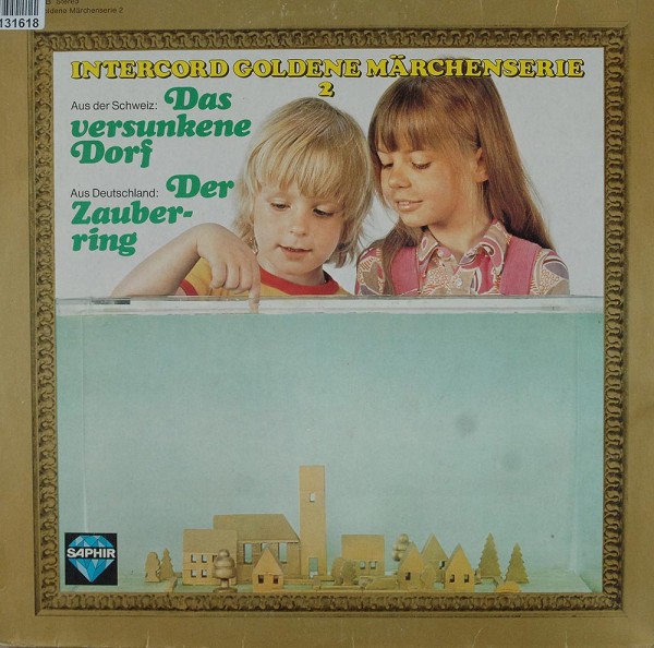 Various: Das Versunkene Dorf / Der Zauberring