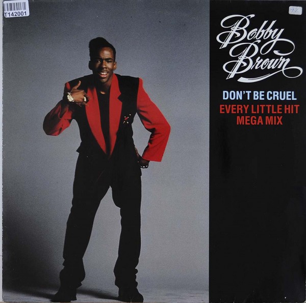 Bobby Brown: Don&#039;t Be Cruel / Every Little Hit Megamix