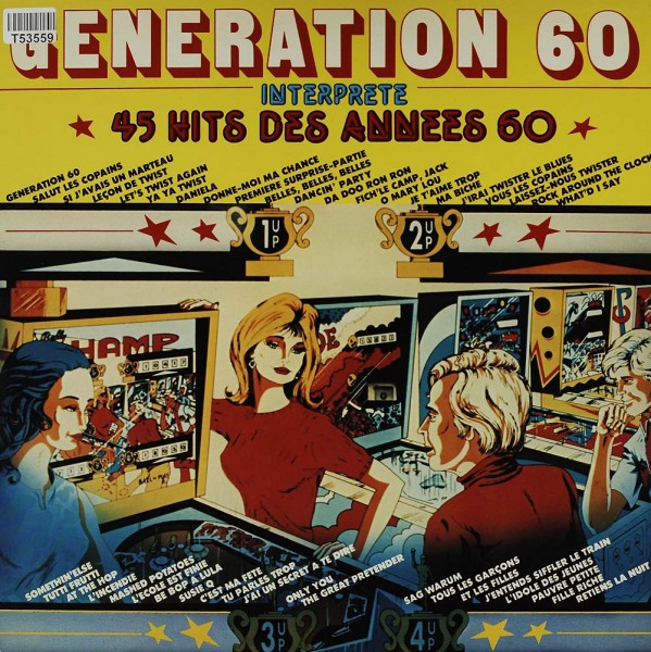 Generation 60: Interprete 45 Hits Des Années 60